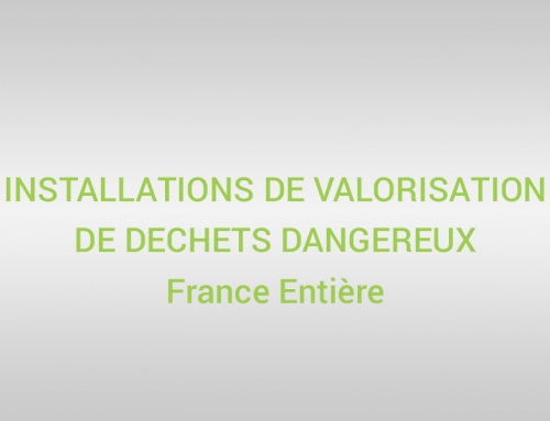 Installations de valorisation de déchets dangereux